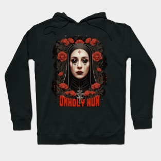 Unholy NUN Hoodie